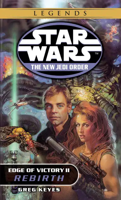 Rebirth: Star Wars Legends: Edge of Victory, Book II - Paperback