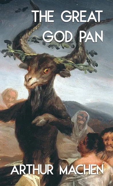 The Great God Pan and the Inmost Light (Jabberwoke Pocket Occult) - Paperback