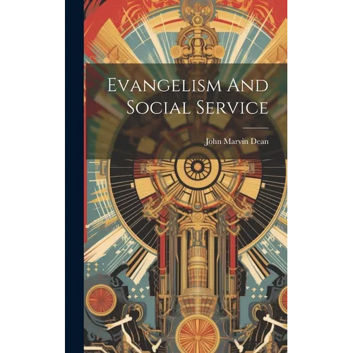 Evangelism And Social Service - Hardcover