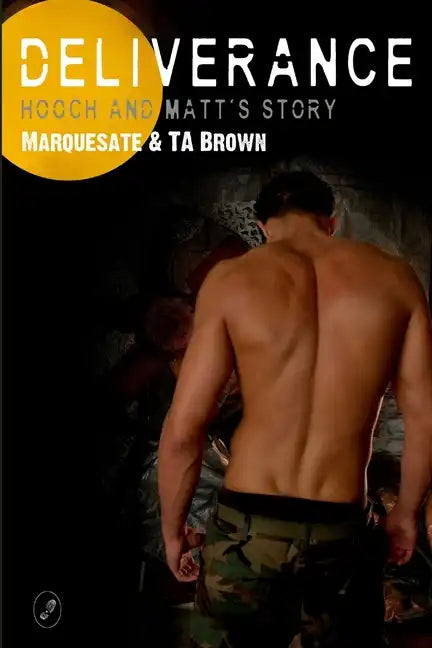 Deliverance - Hooch and Matt's Story - Paperback