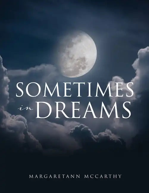 Sometimes in Dreams - Paperback