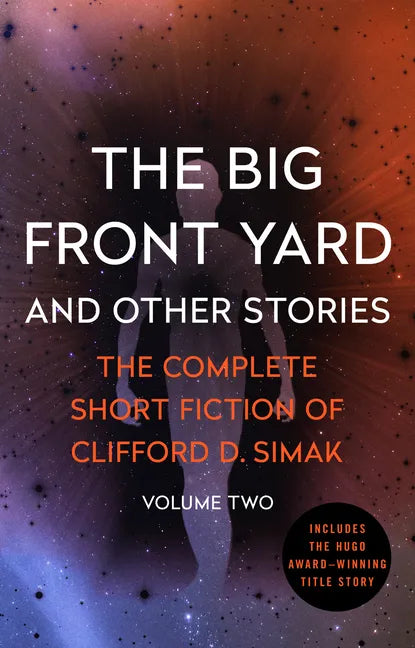 The Big Front Yard: And Other Stories Volume 2 - Paperback
