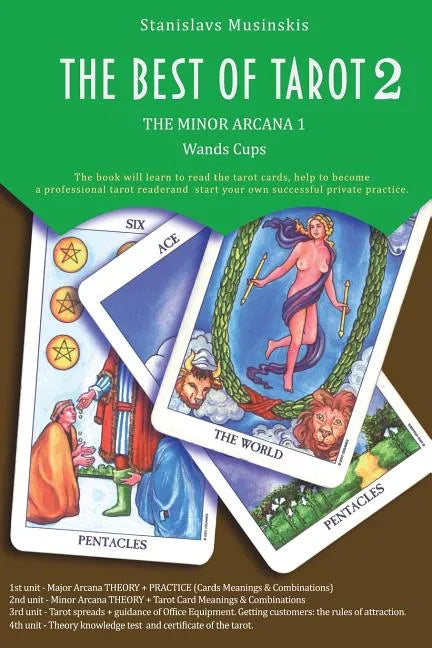 The Best of Tarot Minor Arcana 1 wands coups: Minor Arcana 1 wands coups - Paperback