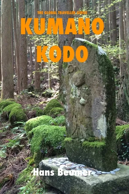 Kumano Kodo - USTrade B/W - Paperback