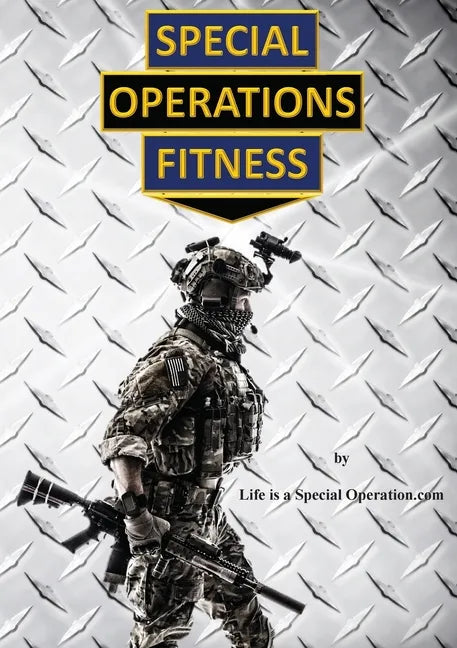 Special Operations Fitness - Paperback