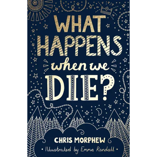 What Happens When We Die? - Paperback