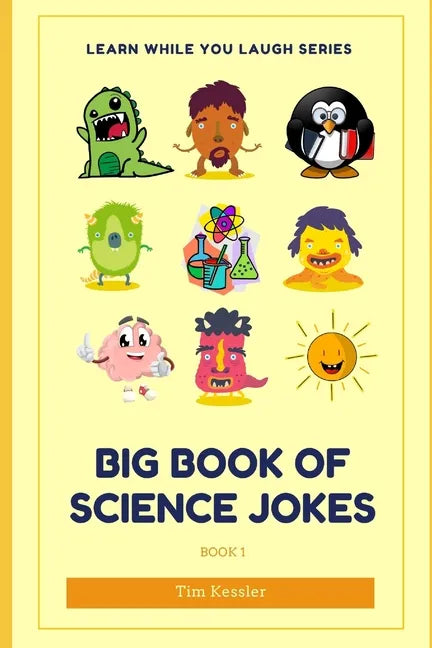 Big Book Of Science Jokes: Learn While You Laugh - Paperback