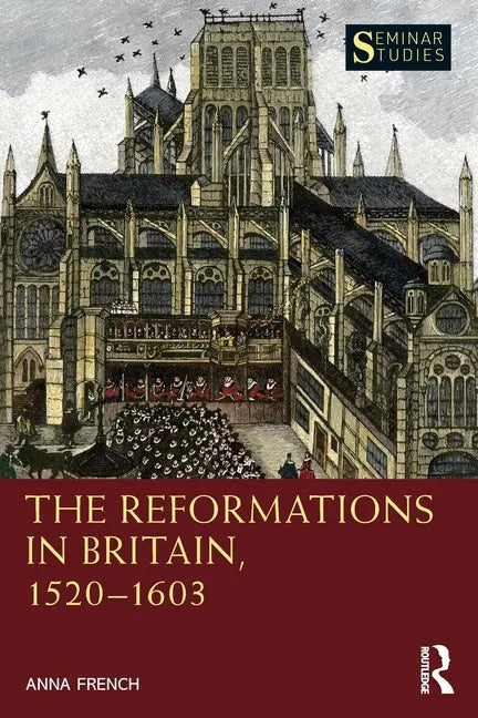 The Reformations in Britain, 1520-1603 - Paperback