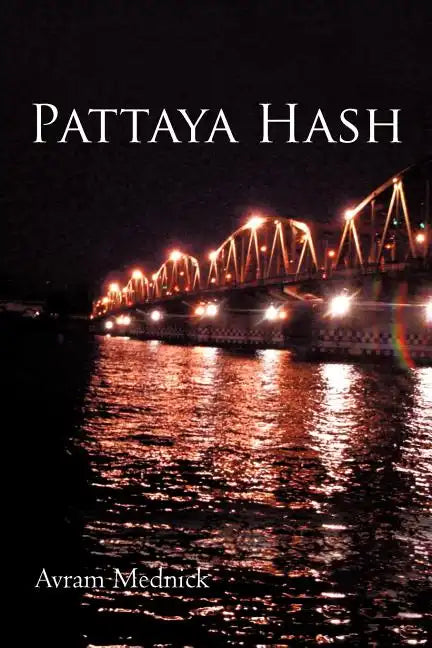 Pattaya Hash - Paperback
