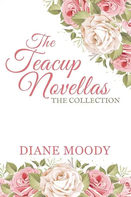 The Teacups Novellas: The Collection - Paperback