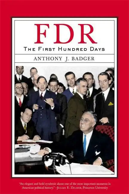 Fdr: The First Hundred Days - Paperback
