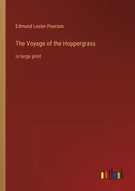 The Voyage of the Hoppergrass: in large print - Paperback