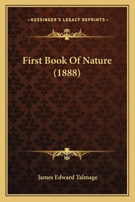 First Book Of Nature (1888) - Paperback