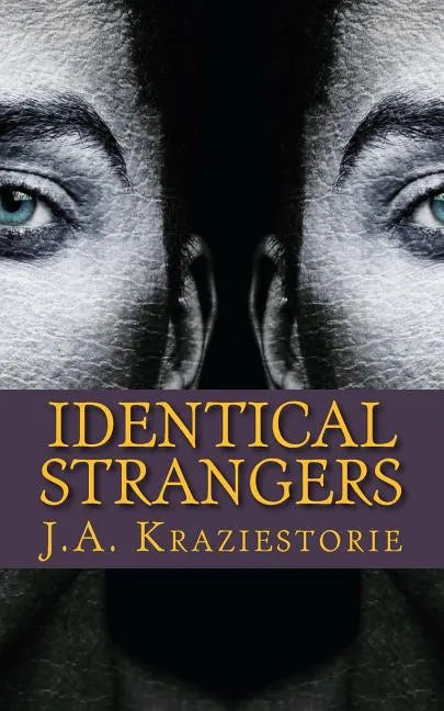Identical Strangers: A Julian Crowder Saga - Paperback