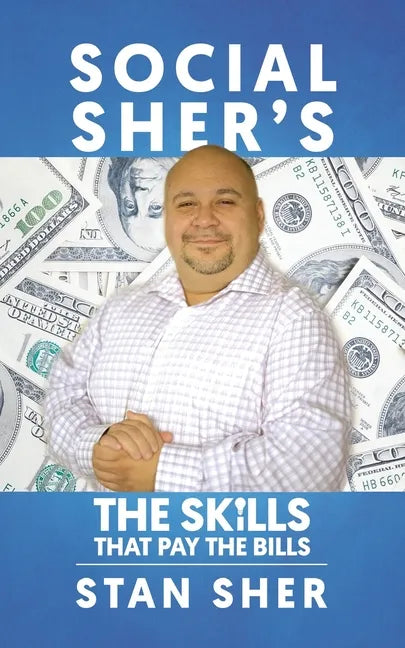 Social Sher's The Skills That Pay The Bills - Paperback