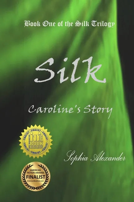 Silk: Caroline's Story - Paperback