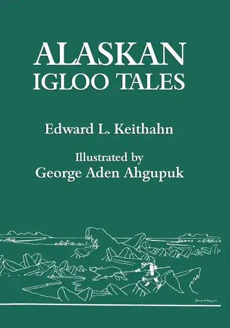 Alaskan Igloo Tales (Reprint Edition) - Paperback