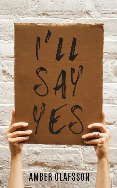 I'll Say Yes - Paperback