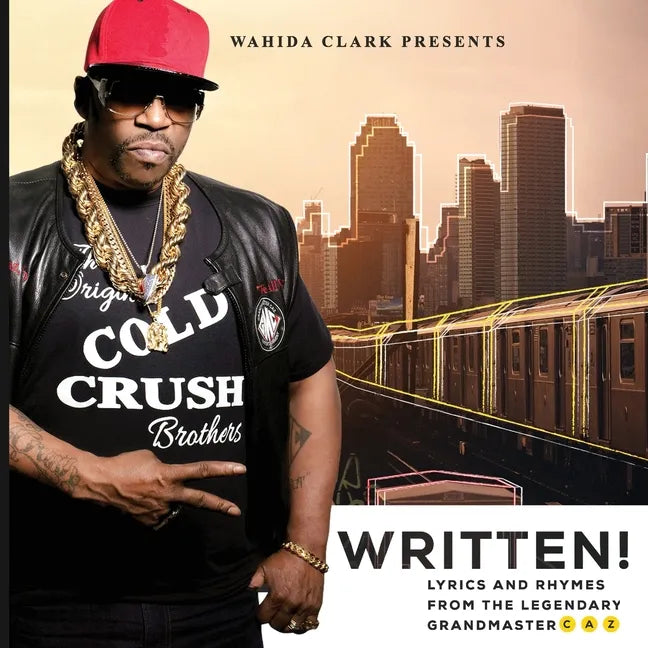 Written!: Lyrics & Rhymes - Paperback