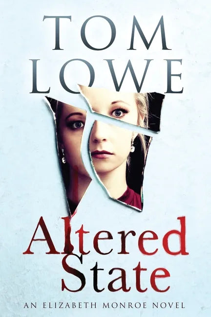Altered State: An Elizabeth Monroe Novel - Paperback