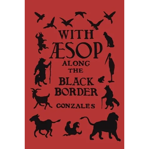 With Aesop Along the Black Border - Paperback