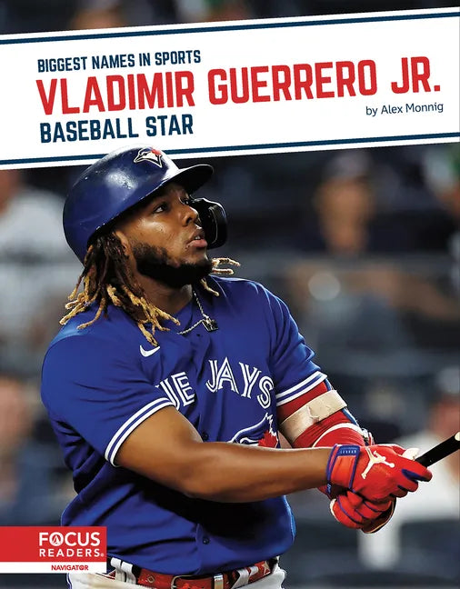 Vladimir Guerrero Jr.: Baseball Star - Paperback