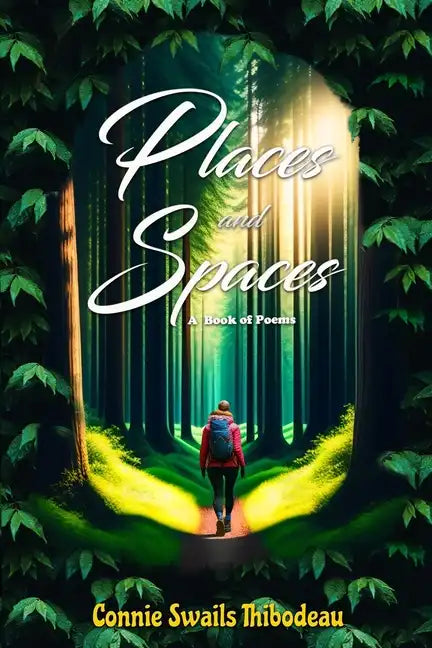Places and Spaces: A Book of Poems - Paperback