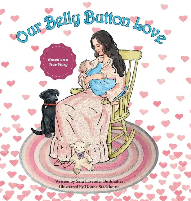 Our Belly Button Love - Hardcover