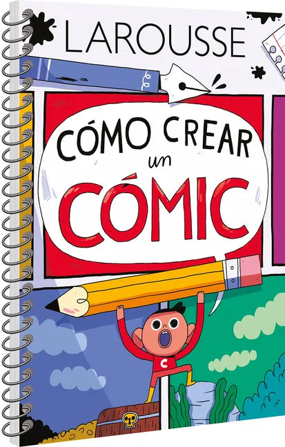 Cómo Crear Un Cómic - Paperback