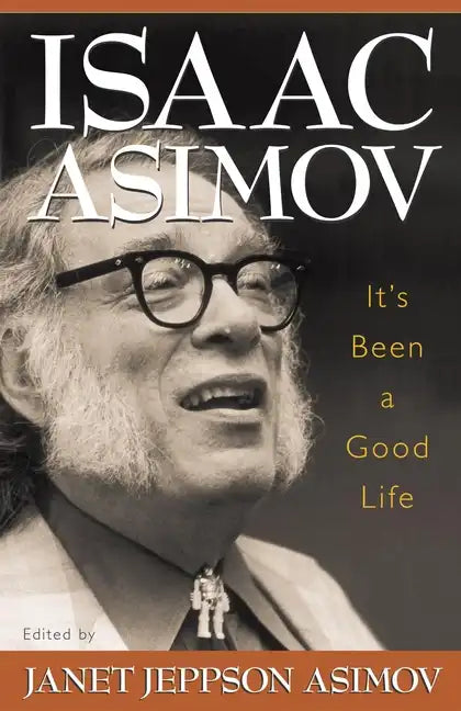 It's Been a Good Life - Paperback