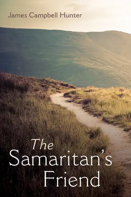 The Samaritan's Friend - Paperback