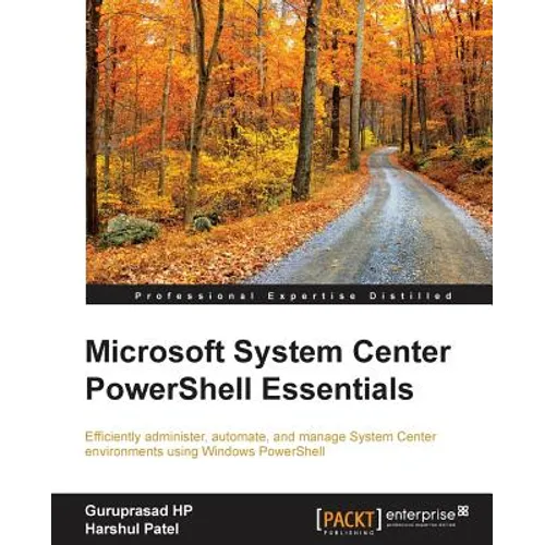 Microsoft System Center PowerShell Essentials - Paperback
