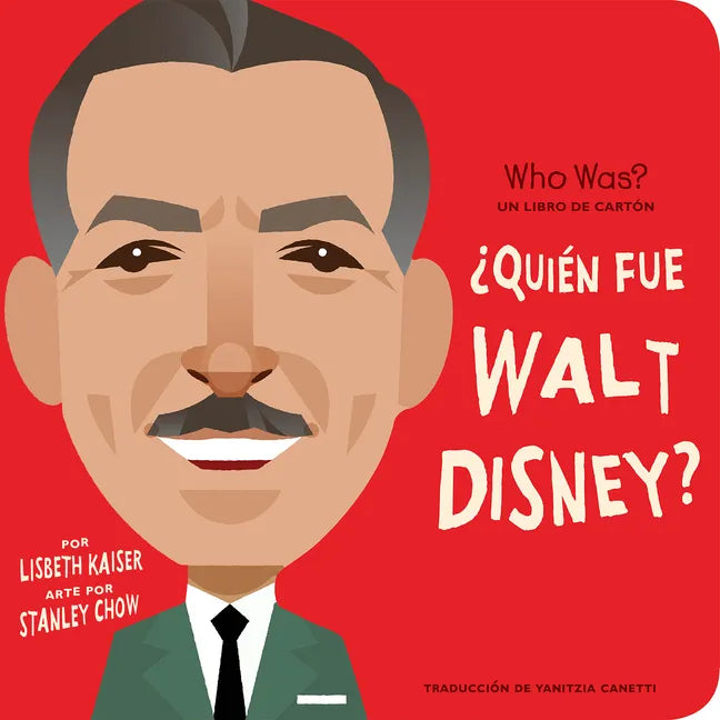 ¿Quién Fue Walt Disney?: ¿Quién Fue? Un Libro de Cartón - Board Book