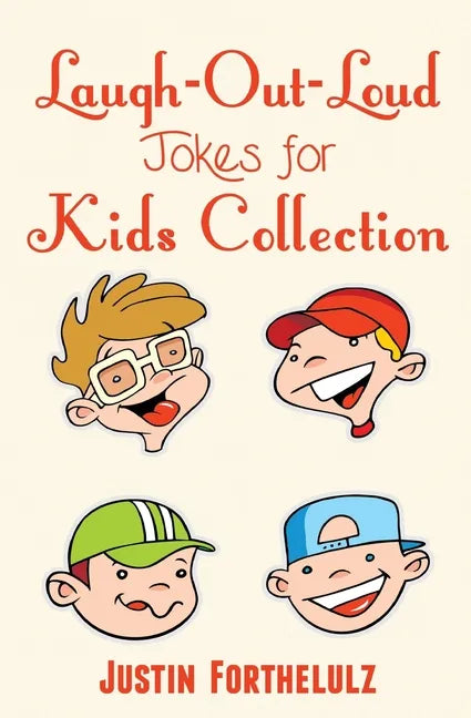 Laugh-Out-Loud Jokes For Kids Collection - Paperback