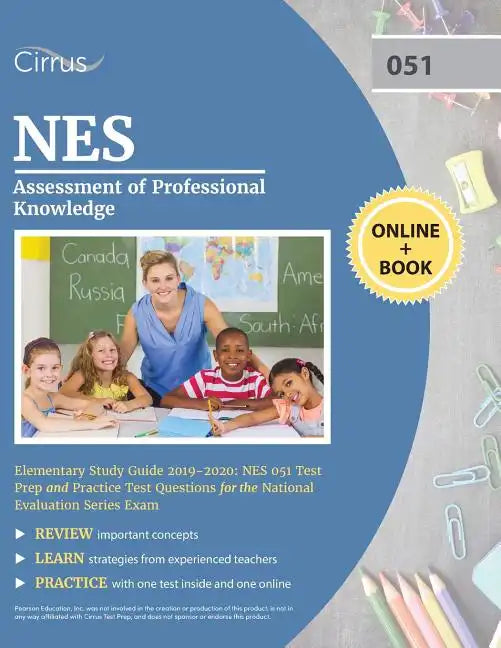 NES Assessment of Professional Knowledge Elementary Study Guide 2019-2020: NES 051 Test Prep and Practice Test Questions for the National Evaluation S - Paperback