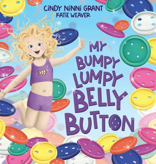 My Bumpy Lumpy Belly Button - Hardcover