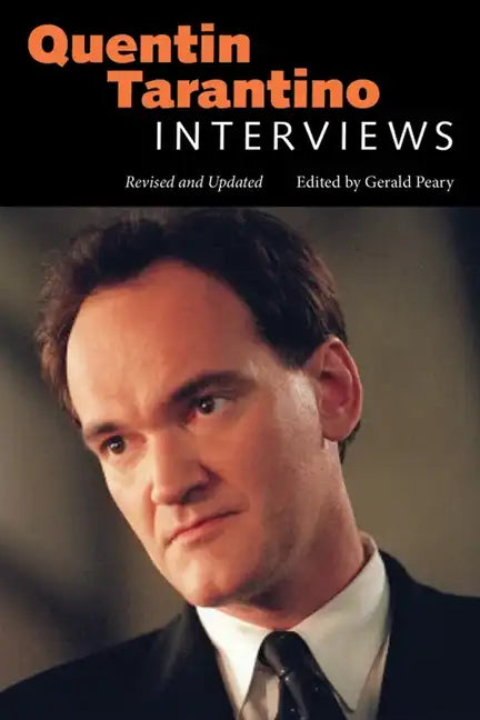 Quentin Tarantino: Interviews, Revised and Updated (Revised) - Paperback