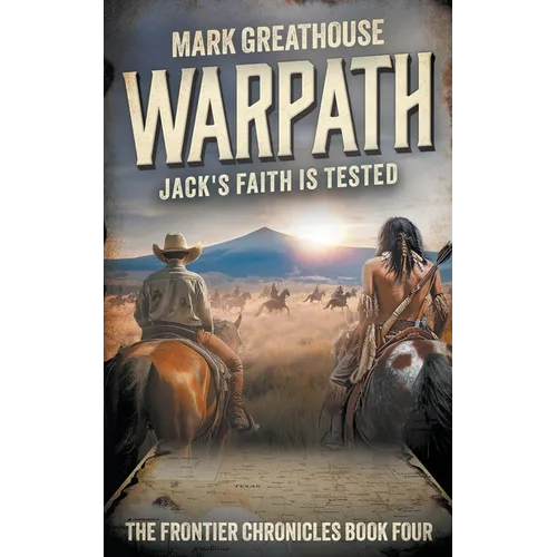 Warpath: Jack's Faith is Tested - Paperback