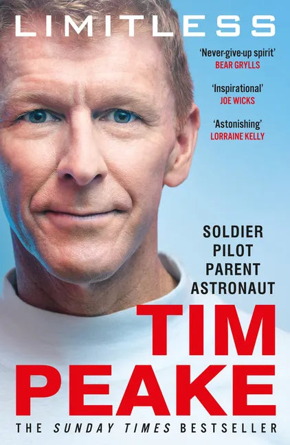 Limitless: The Autobiography: The Bestselling Story of Britain's Inspirational Astronaut - Paperback