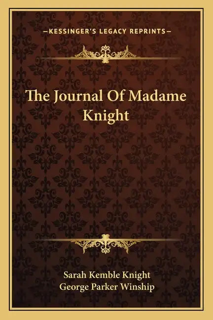 The Journal of Madame Knight - Paperback