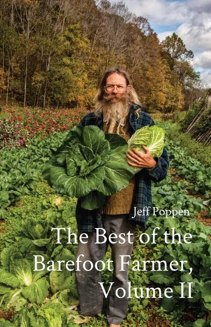 The Best of the Barefoot Farmer, Volume II - Paperback