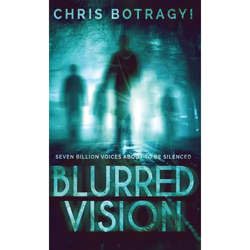 Blurred Vision - Hardcover