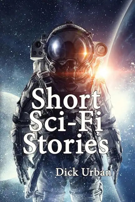 Short Sci-Fi Stories - Paperback