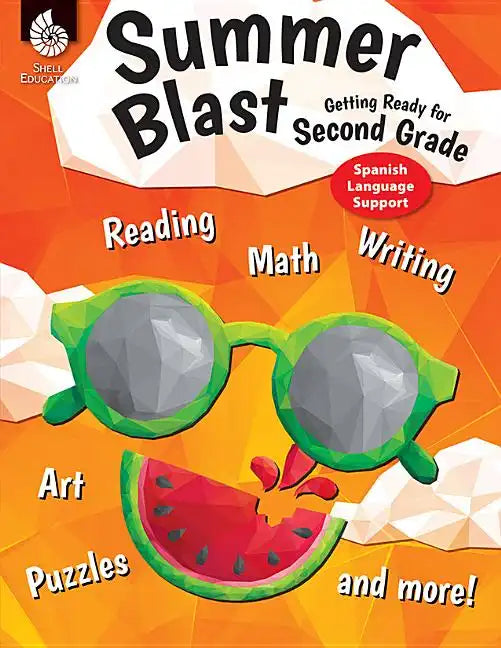 Summer Blast: Getting Ready for Second Grade (Spanish Language Support) - Paperback