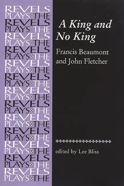 A King and No King: Beaumont and Fletcher - Paperback