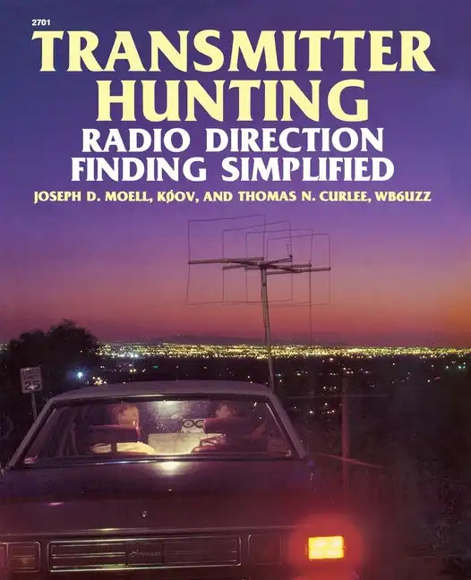 Transmitter Hunting: Radio Direction Finding Simplified - Paperback