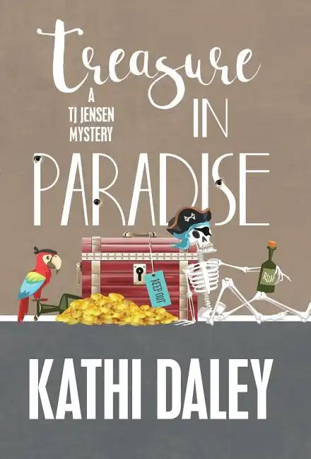 Treasure in Paradise - Hardcover