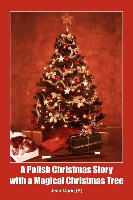 A Polish Christmas Story with a Magical Christmas Tree - Paperback
