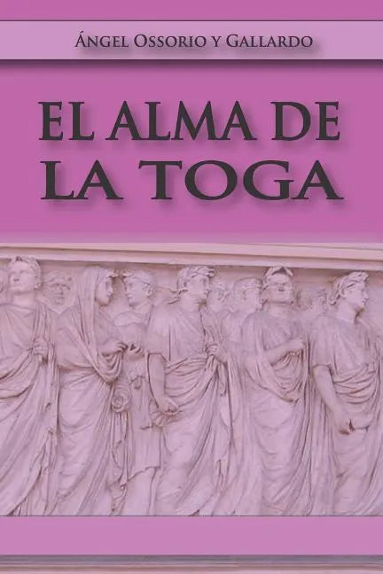 El Alma de la Toga - Paperback