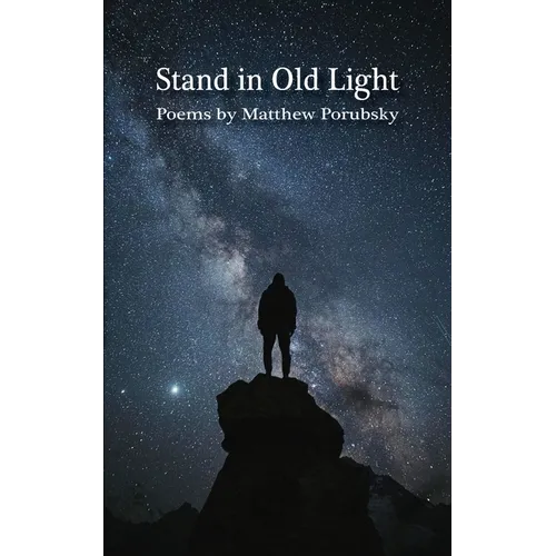 Stand in Old Light - Paperback